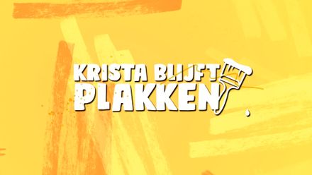 Krista blijft plakken